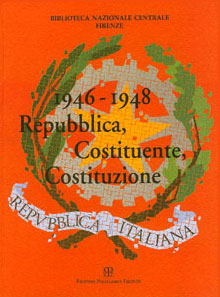1946-1948. Repubblica, Costituente, Costituzione