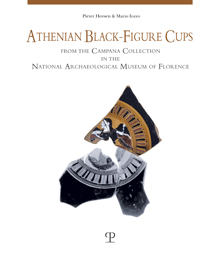 Athenian Black-Figure Cups from the Campana Collection in the National Archaeological Museum of Florence