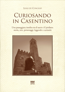 Curiosando in Casentino