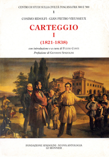 Cosimo Ridolfi – Gian Pietro Vieusseux. Carteggio I (1821-1838)