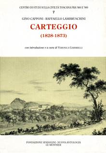 Gino Capponi - Raffaello Lambruschini. Carteggio (1828-1873)