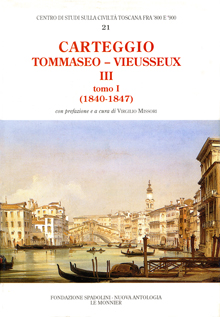 Carteggio Tommaseo – Vieusseux III tomo I (1840-1847)