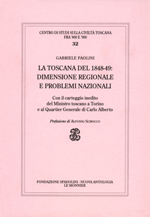 La Toscana del 1848-49: dimensione regionale e problemi nazionali