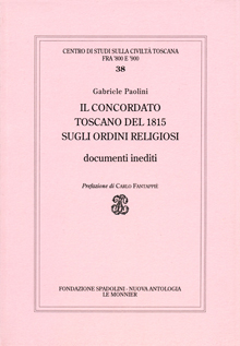 Il Concordato toscano del 1815 sugli ordini religiosi