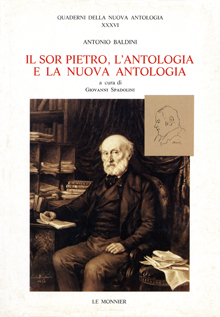 Il sor Pietro, l’Antologia e la Nuova Antologia