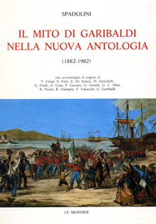 Il mito di Garibaldi nella Nuova Antologia (1882-1982)