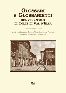 Glossari e glossarietti del vernacolo di Colle di Val d’Elsa
