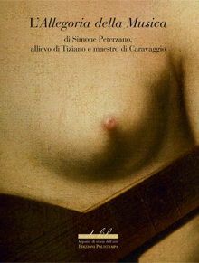 L’‘Allegoria della Musica’ di Simone Peterzano, allievo di Tiziano e maestro di Caravaggio