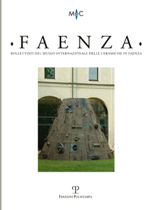 Faenza - a. XCVIII, n. 2, 2012