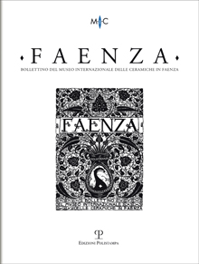 Faenza - a. XCIX, n. 1, 2013