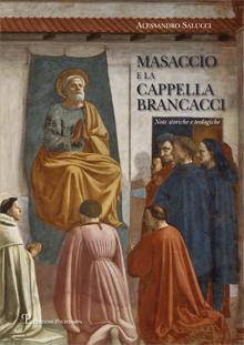 Masaccio e la Cappella Brancacci