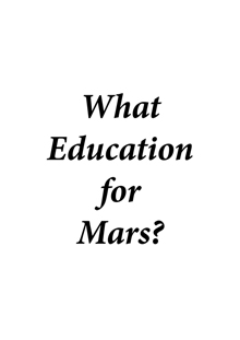 What Education for Mars?