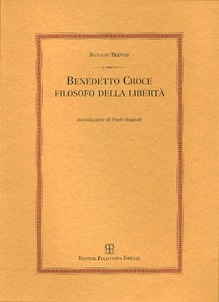 Benedetto Croce filosofo della libertà