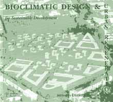 Bioclimatic Design & Urban Regeneration for Sustainable Development