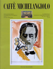 Caffè Michelangiolo - a. X, n. 1, gennaio-aprile 2005