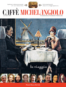Caffè Michelangiolo - a. XV, n. 2, maggio-agosto 2010