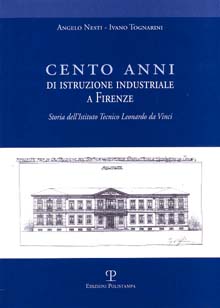 Cento anni di istruzione industriale a Firenze