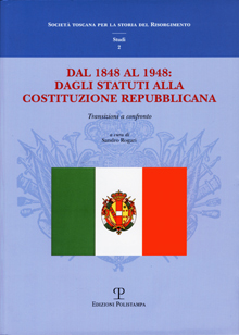Dal 1848 al 1948: dagli Statuti alla Costituzione Repubblicana