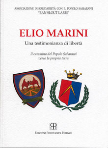 Elio Marini. Una testimonianza di libertà