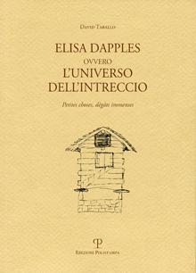 Elisa Dapples ovvero l’universo dell’intreccio