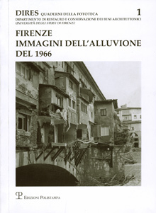 Firenze. Immagini dell’alluvione del 1966