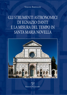 Gli strumenti astronomici di Egnazio Danti e la misura del tempo in Santa Maria Novella