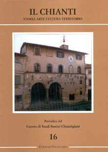 Il Chianti. Storia, arte, cultura, territorio - n. 16