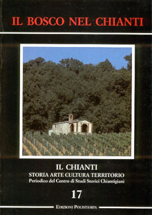 Il Chianti. Storia, arte, cultura, territorio - n. 17