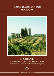Il Chianti. Storia, arte, cultura, territorio - n. 25