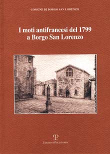 I moti antifrancesi del 1799 a Borgo San Lorenzo