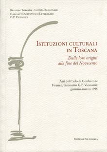 Istituzioni culturali in Toscana