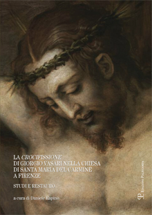 La Crocifissione di Giorgio Vasari nella chiesa di Santa Maria del Carmine a Firenze