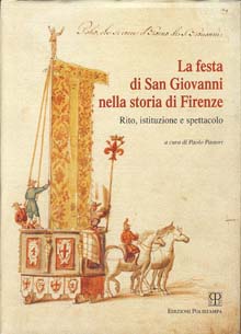La festa di San Giovanni nella storia di Firenze