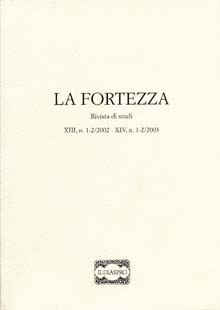 La Fortezza - a. XIII, n. 1-2/2002 - a. XIV, n. 1-2/2003