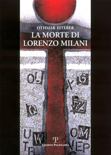 La morte di Lorenzo Milani