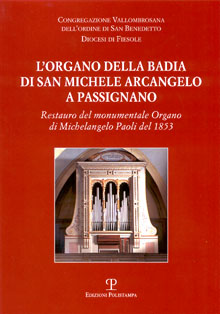 L’Organo della Badia di San Michele Arcangelo a Passignano