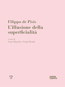 Filippo De Pisis. L’illusione della superficialità