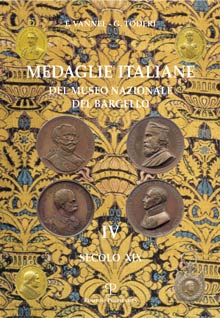 Medaglie italiane del Museo Nazionale del Bargello IV°