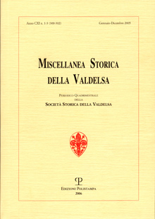 Miscellanea Storica della Valdelsa, a. CXI, n. 1-3 (300-302), Gennaio-Dicembre 2005