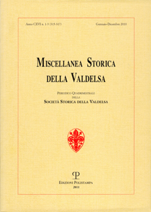 Miscellanea Storica della Valdelsa, a. CXVI, n. 1-3 (315-317), Gennaio-Dicembre 2010