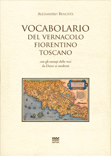 Vocabolario del vernacolo fiorentino-toscano