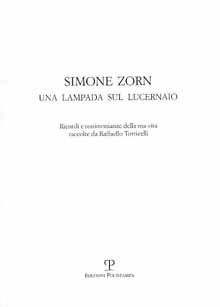 Simone Zorn. Una lampada sul lucernaio