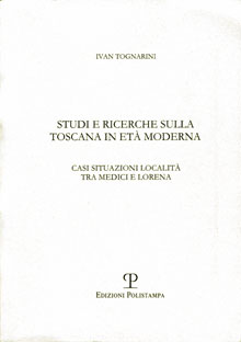 Studi e ricerche sulla Toscana in età moderna